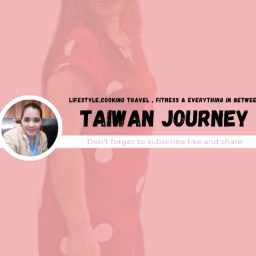 Taiwan Journey