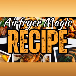 Airfryer Magic
