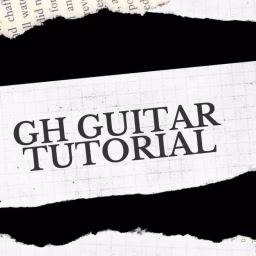 GH Guitar Tutorial 