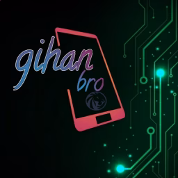 gihan bro
