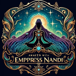 AWAKEN with Empress Nandi