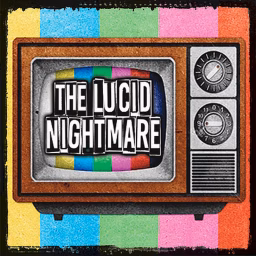 The Lucid Nightmare