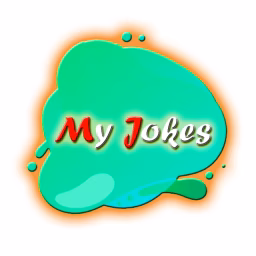 MY JOKES