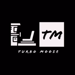 TURBO MOOSE