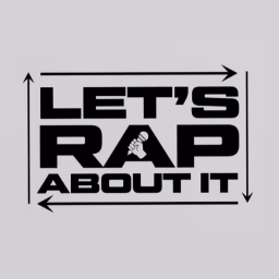 Lets Rap About It