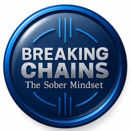 Breaking Chains: The Sober Mindset