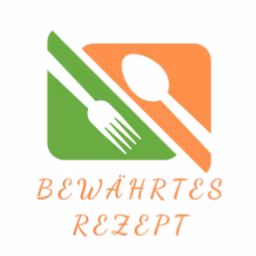 BEWÄHRTES REZEPT