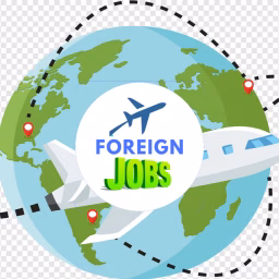 Foreign Jobs Abroad Jobs