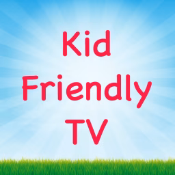 Kid Friendly TV
