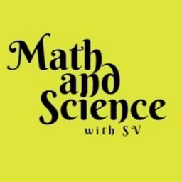 Math and Science with SV