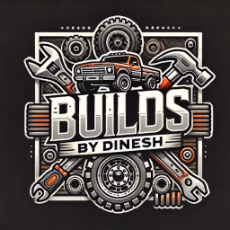 Builds by Dinesh