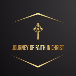 Journey of Faith in Christ