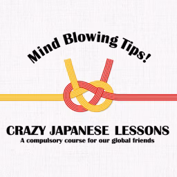 CRAZY JAPANESE LESSONS
