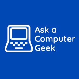 Ask A Computer Geek