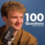 100 Questions with Tom Simons