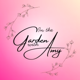 In the Garden with Amy