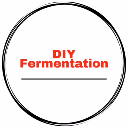 DIY Fermentation