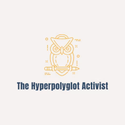 The Hyperpolyglot Activist 