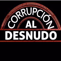 Corrupcion al Desnudo