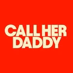 CALL HER DADDY