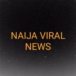naija viral news 