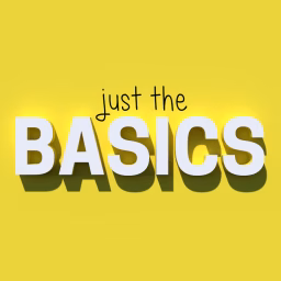 Just The Basics