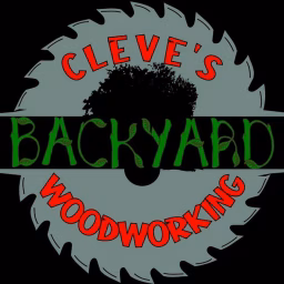 Cleve's Backyard Woodworking