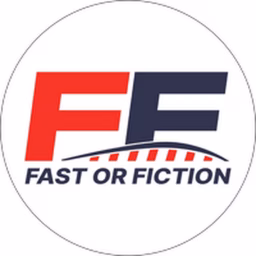 Fast or Fiction