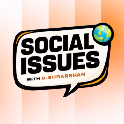 Social Issues With B. Sudarshan