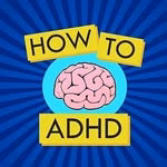 How to ADHD