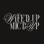 Wife’d Up Mic’d Up