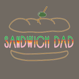 Sandwich Dad