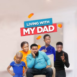 Living With My Dad