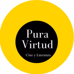 Pura Virtud: Cine y Literatura