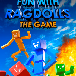 Fun with Ragdolls: The Game - Topic