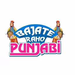Bajate Raho Punjabi