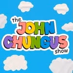 The John Chungus Show