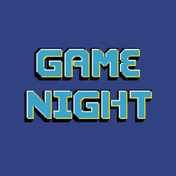 Game Night