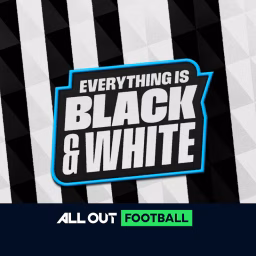Everything Is Black & White - Newcastle United
