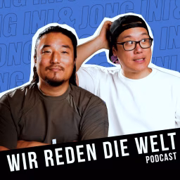 Wir reden die Welt